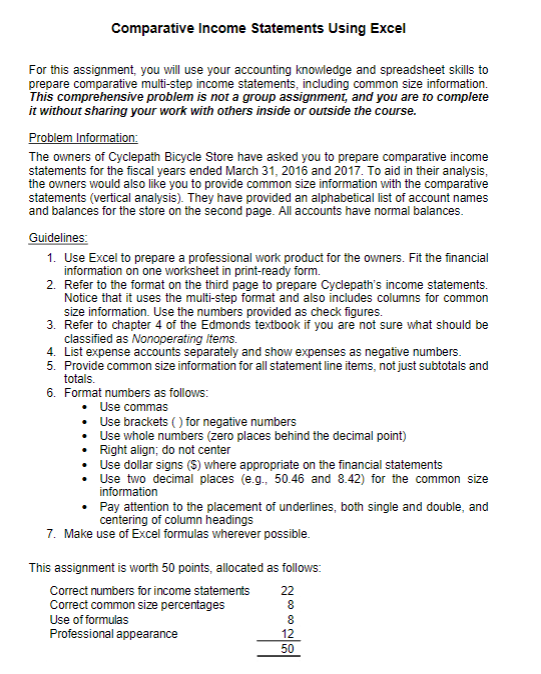  Comparative Income Statements Using Excel For this assignment, you will use