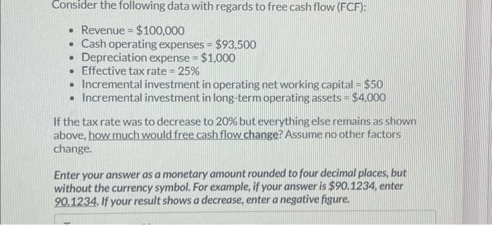Incremental investment in operating net working capital =$50 - Incremental investment in