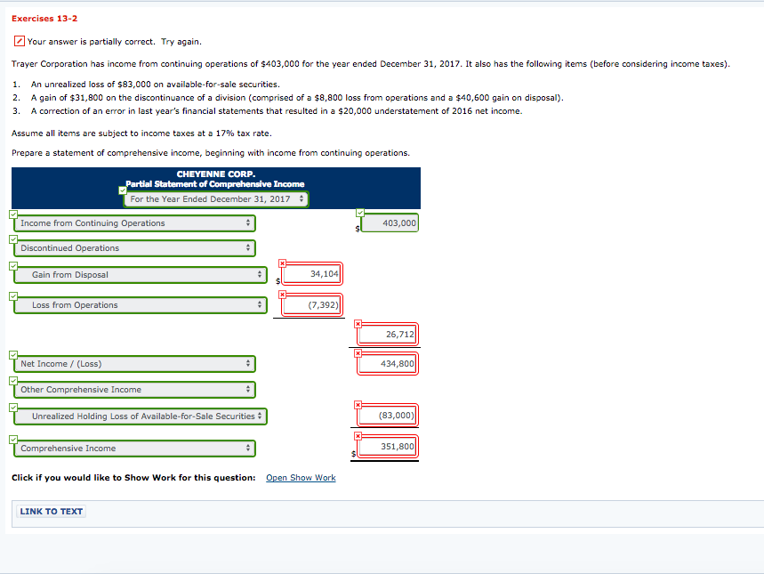  Your answer is partially correct. Try again. Trayer Corporation has income