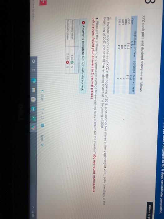  To completed so far. he does not indicate completion 3 Return