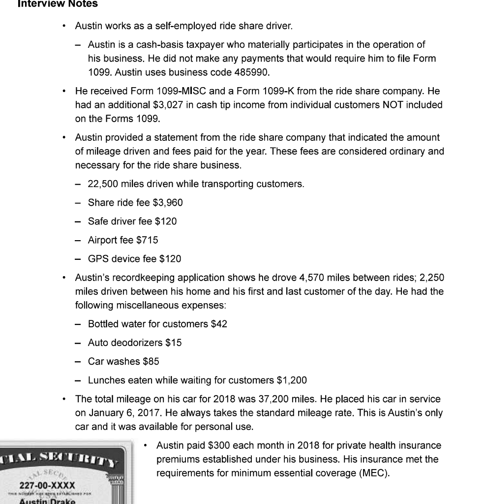 2018 tax return Interview Notes Austin works as a self-employed ride share
