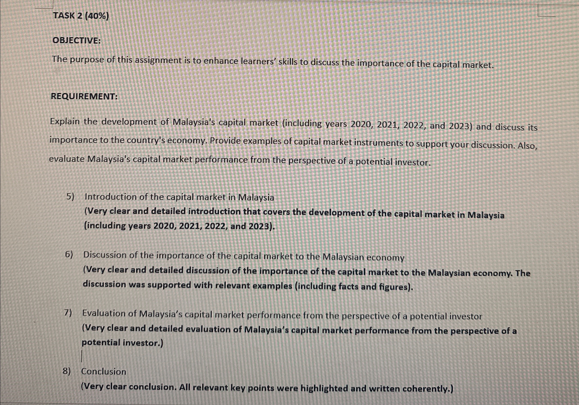  TASK 2(40%) OBJECTIVE: The purpose of this assignment is to enhance