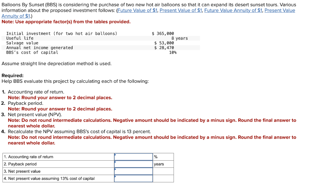 please help asap Balloons By Sunset (BBS) is considering the purchase of