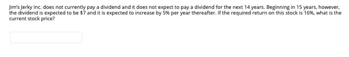  Jim's Jerky Inc. does not currently pay a dividend and it