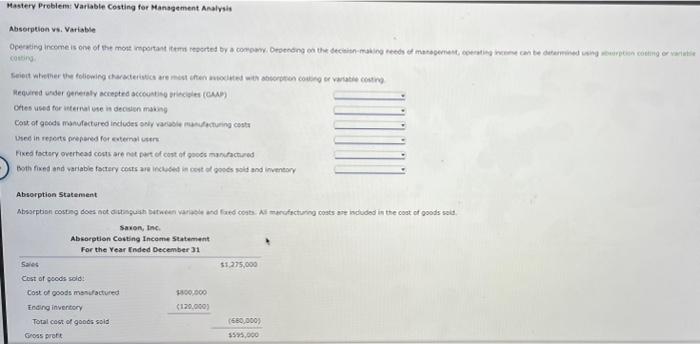  Mastery Problem: Variable Costing for Management Analysis Absorption vs. Variable Operating