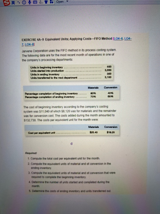  S#0 2:1 Open EXERCISE 4A-9 Equivalent Units: Applying Costs-FIFO Method (L04-6,