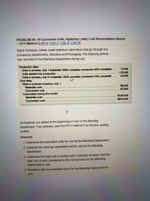 L04- 7, L04-8) Jarvene Corporation uses the FIFO method in its process