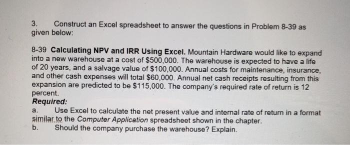  3. Construct an Excel spreadsheet to answer the questions in Problem