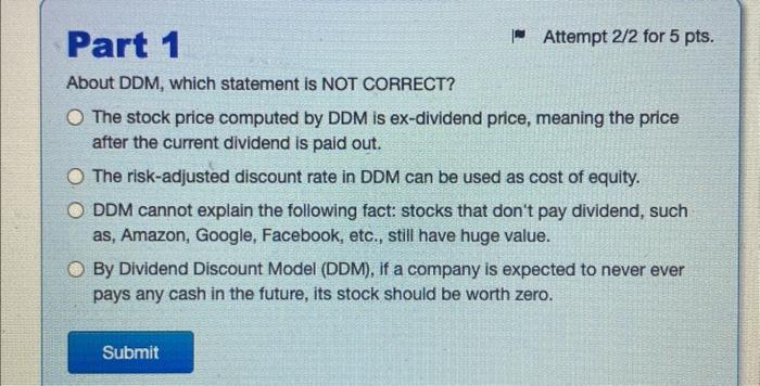 will thumbs up for correct answer, thank you! About DDM, which statement