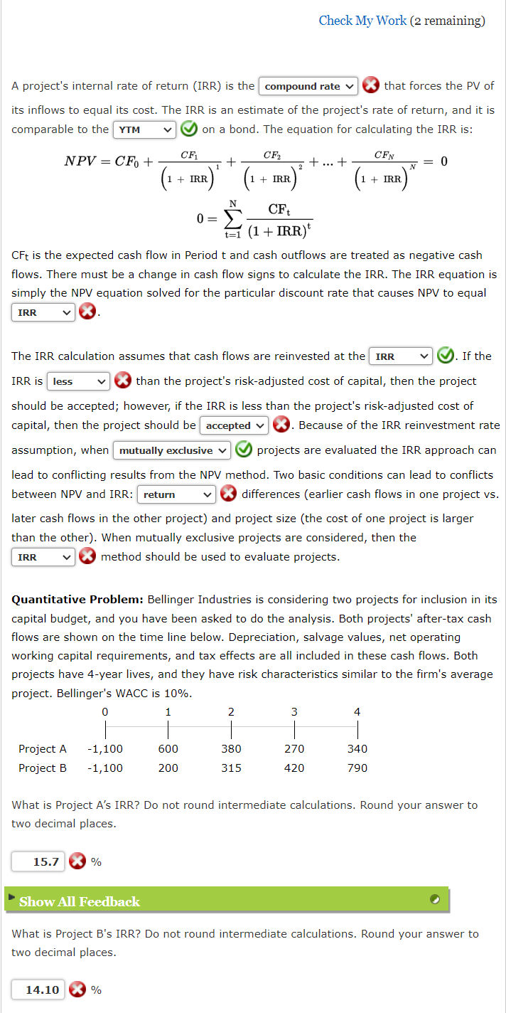  Need help getting project A IRR and Project B IRR Check