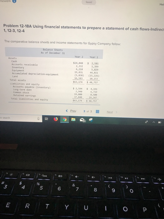  mework Problem 12-18A Using financial statements to prepare a statement of