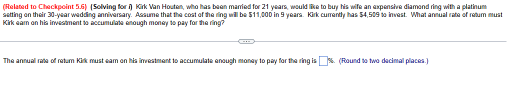  (Related to Checkpoint 5.6)(Solving for i) Kirk Van Houten, who has