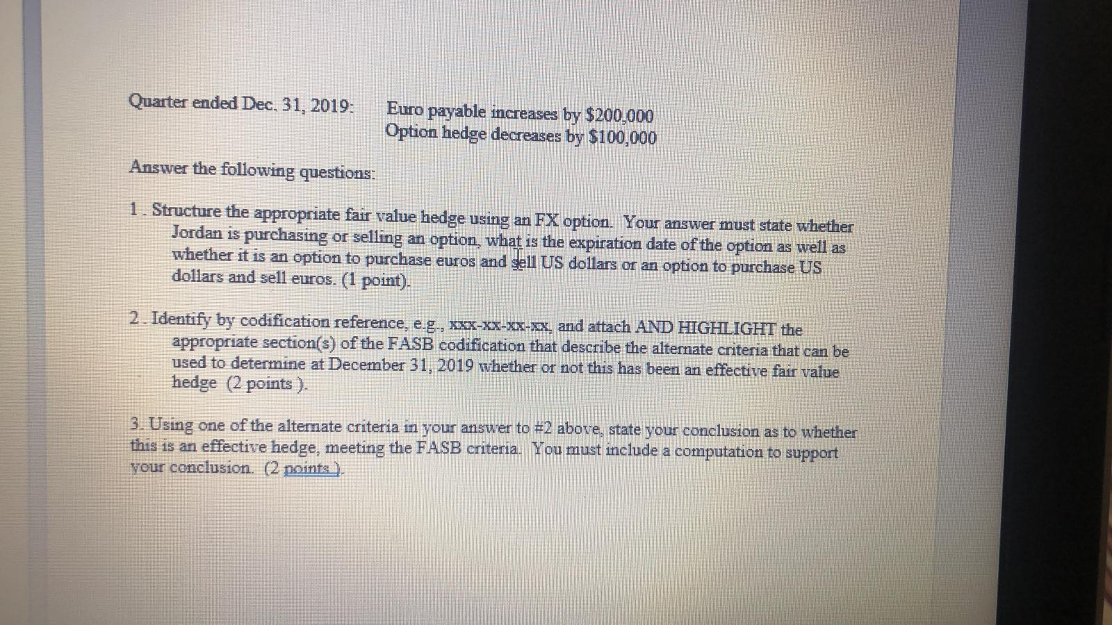 December 5-hand in at class ALL RESPONSES MUST TYPEWRITTEN Quarter en Answer