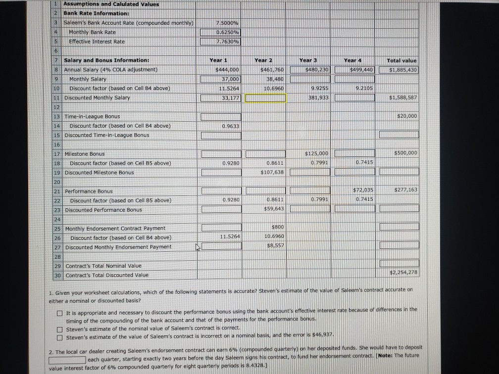values to evaluate the contract and answer the related questions. Note: To