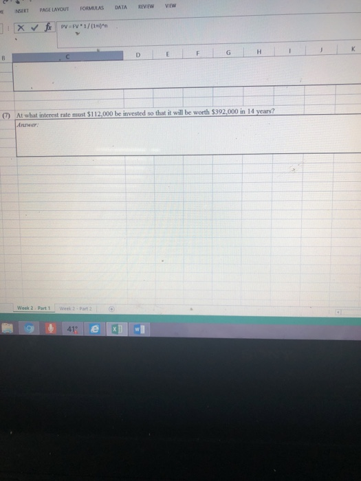 and Future Value formiolas as If you wish to have S60,000 in