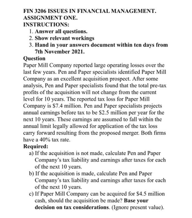  FIN 3206 ISSUES IN FINANCIAL MANAGEMENT. ASSIGNMENT ONE. INSTRUCTIONS: 1. Answer