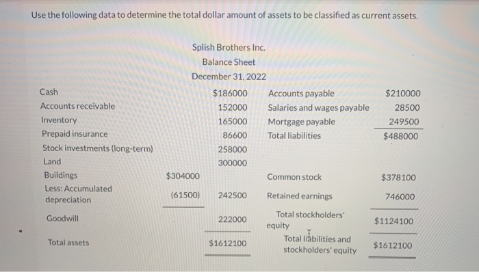  Use the following data to determine the total dollar amount of