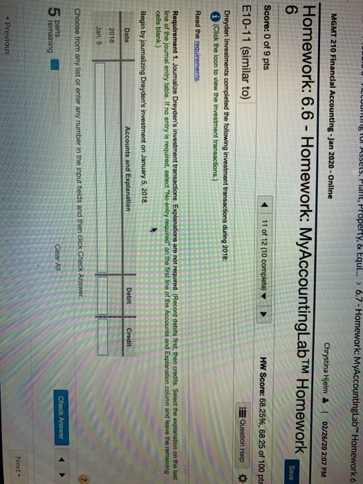  Ul Assets. Planit, Property, & Equi... > 6.7 - Homework: MyAccountingLab
