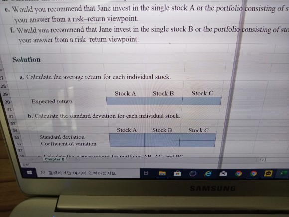 views herself as a rather conservative investor. She is able to obtain