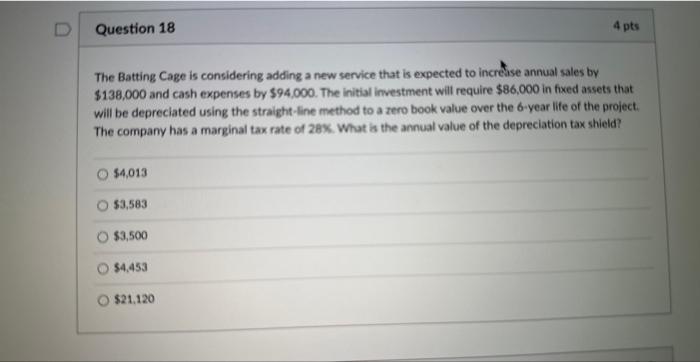  The Batting Cage is considering adding a new service that is