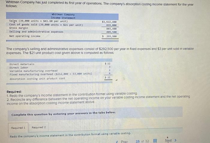 Need help in both requirements. please add work/steps. thank you. Whitman Company