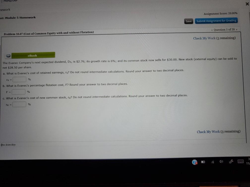  MINDE mework Assignment Score: 20.00% Ent: Module 5 Homework Save Submit