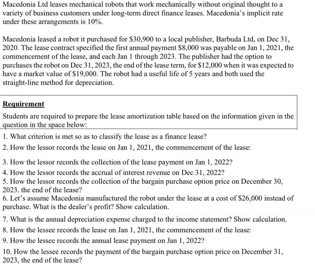 Macedonia Ltd leases mechanical robots that work mechanically without original thought