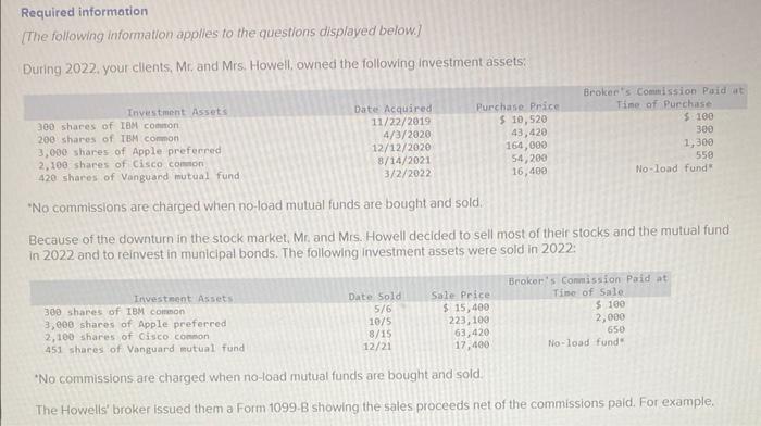 I need help with this please!!! Required information [The following information applies