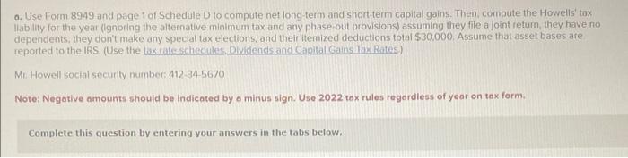 Howell, owned the following investment assets: "No commissions are charged when no-load
