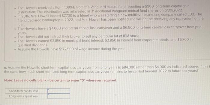 are bought and sold. The Howells' broker issued them. Form 1099-B showing