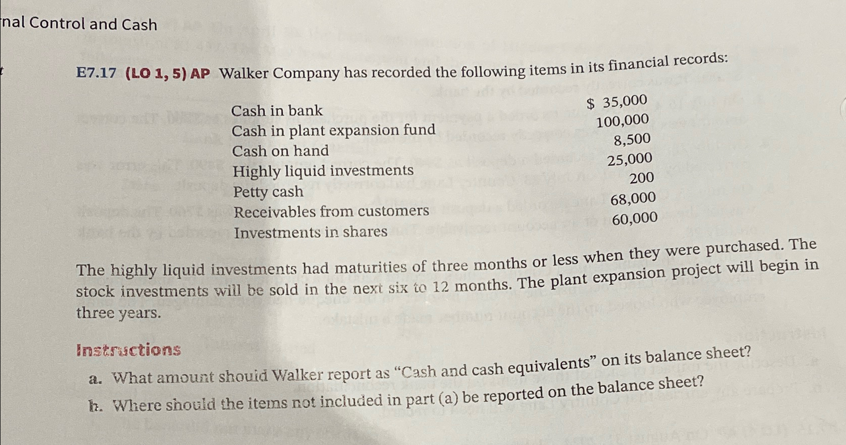  nal Control and Cash E7.17(LO 1,5) AP Walker Company has recorded