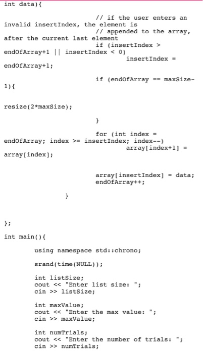 the dynamic array implementation of the List ADT that for frequent insertion,