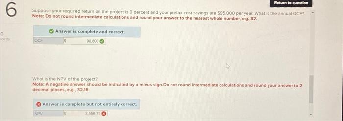 system. The system wil be depreclated straight-line to zero over its 6
