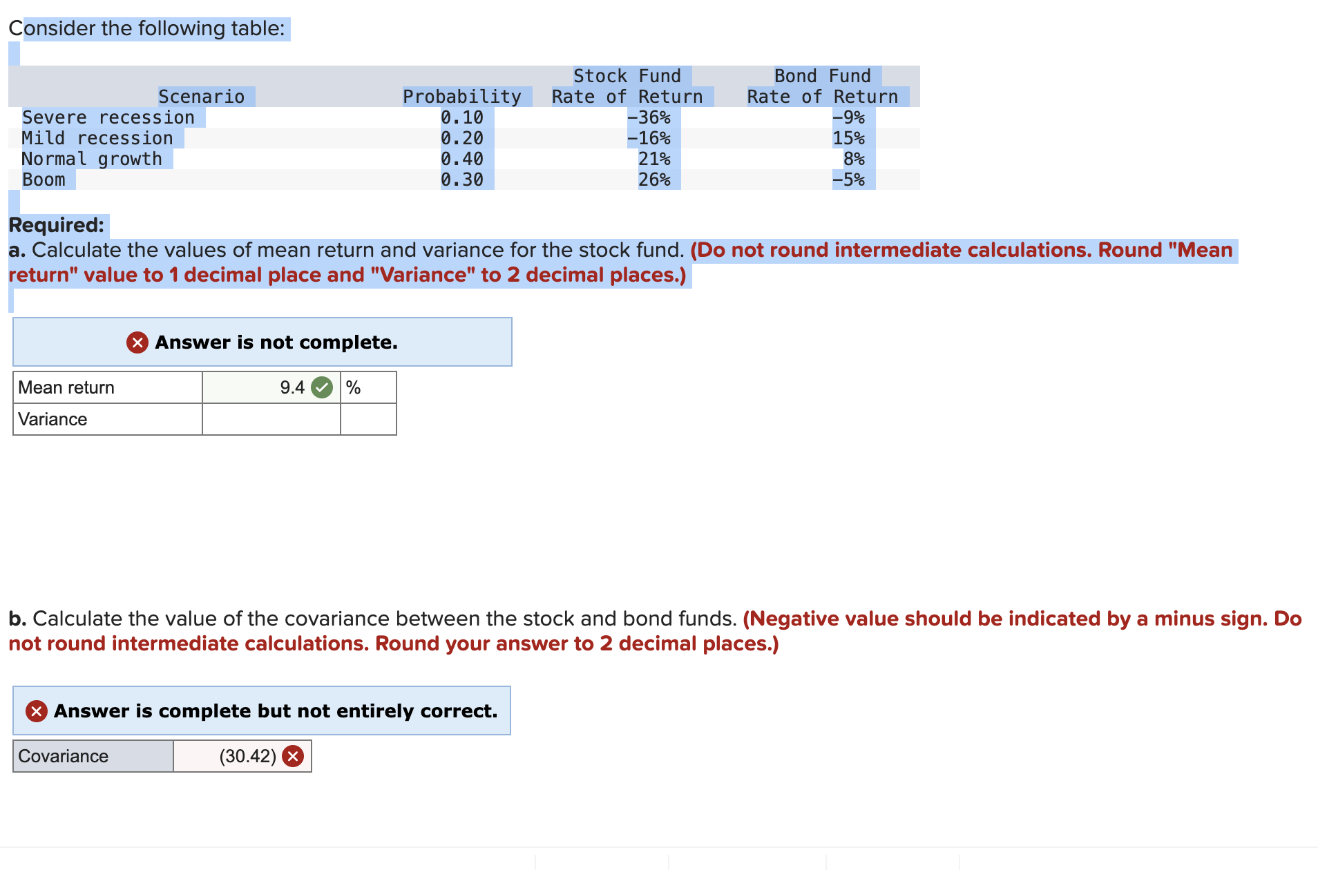  Consider the following table: Required: a. Calculate the values of mean