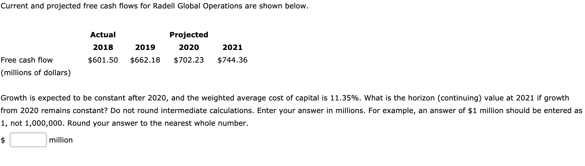 Current and projected free cash flows for Radell Global Operations are