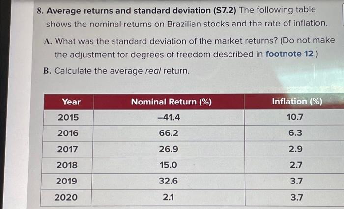  8. Average returns and standard deviation (S7.2) The following table shows