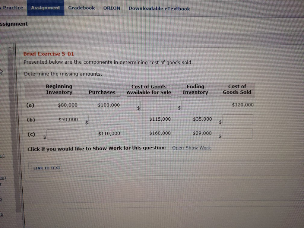  Practice Assignment Gradebook ORION Downloadable eTextbook ssignment Brief Exercise 5-01 Presented