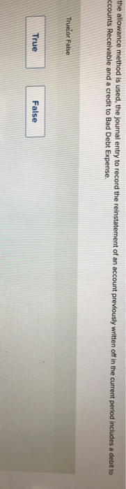  the allowance method is used, the journal entry to record the