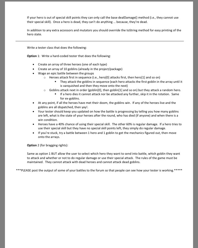 and the three subclasses shown below Hero -health Hero (name 1 String)