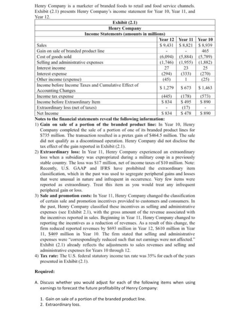 can you please solve b Henry Company is a marketer of branded