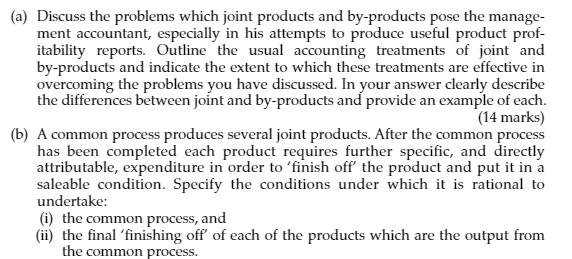Illustrate answer with a single numerical example. (a) Discuss the problems