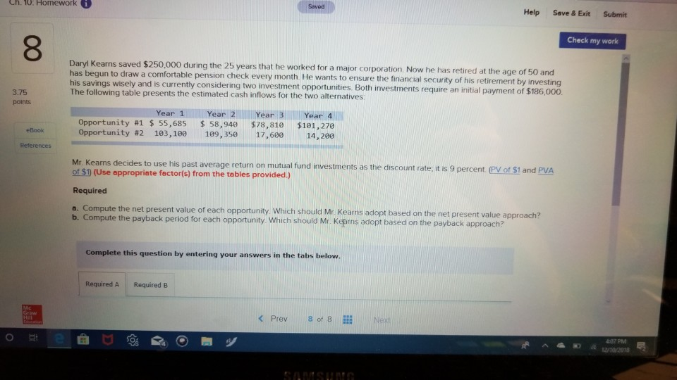  Check my work 8 Required a. Compute the net present b.