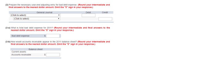 incomplete answers, Thank You! Problems 7-1 Uncollectible accounts; allowance method; income statement