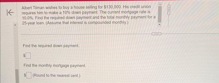 nearest cent as needed.) Find the payment necessary to amortize a 8%