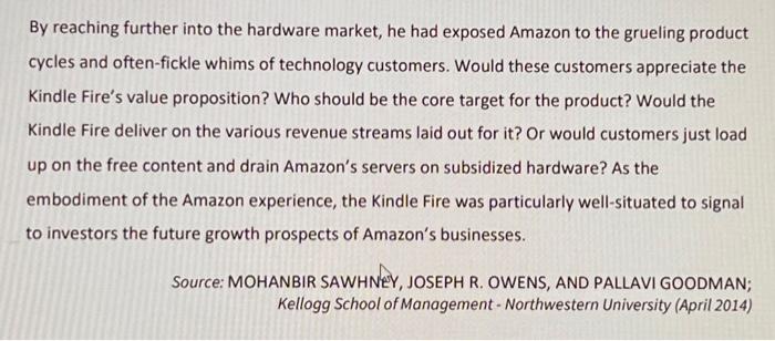 - Case study situational analysis: Perform a SWOT of the Kindle Fire