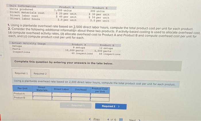 2,500 direct labor hours, compute the total product cost per unit for