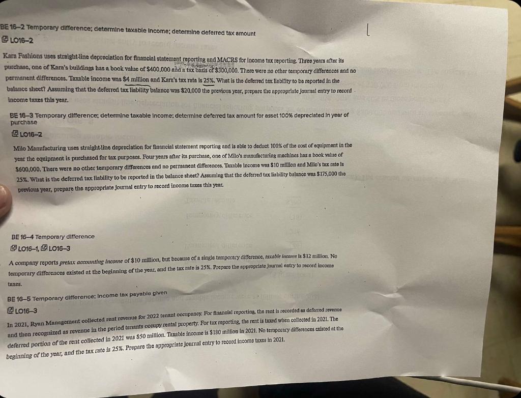 BE 16-2 Temporary difference; determine taxable income: determine deferred tax amount