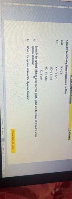  DOP Consider the following linear programming problem Max X+2Y S.T X+