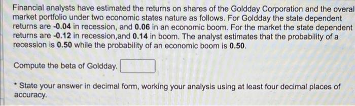 the Goldday Corporation and the overall market portfolio under two economic states