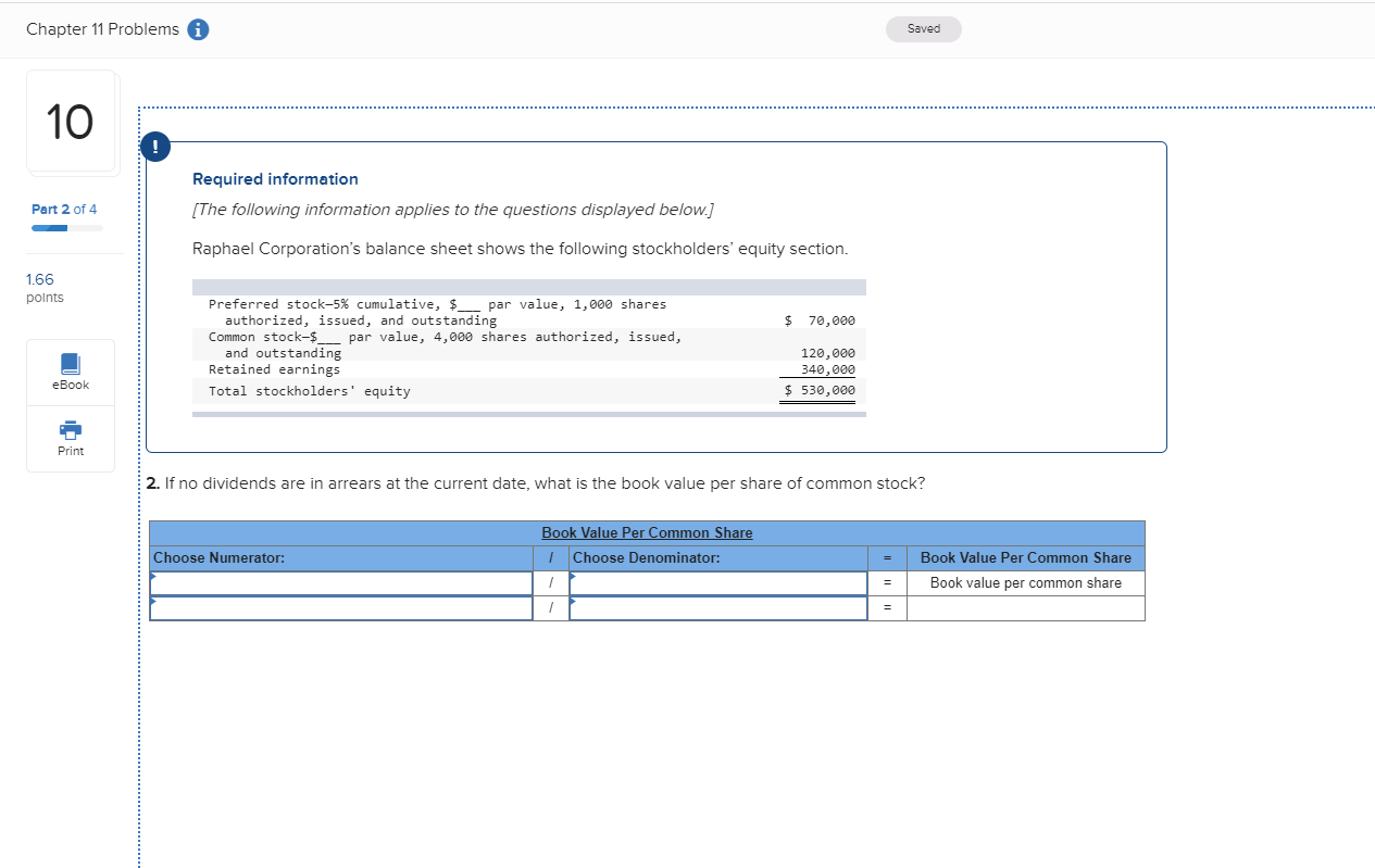 Chapter 11 Problems i Saved 10. Required information [The following information